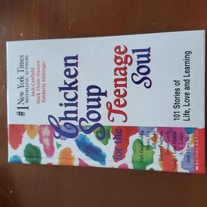 Chicken Soup for the Teenage Soul